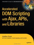 Accelerated-Scripting-Ajax-APIs-Libraries